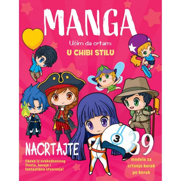 MANGA: UČIM DA CRTAM: U CHIBI STILU