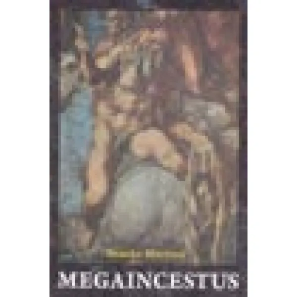 MEGAINCESTUS - Branko Martinić
