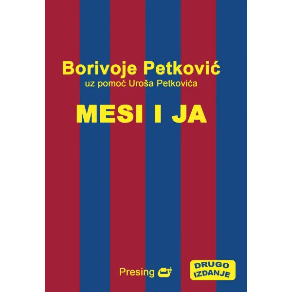 MESI I JA II IZDANJE - Borivoje Petković