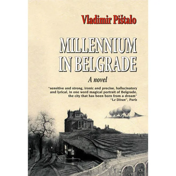 MILLENIUM IN BELGRADE - Vladimir Pištalo