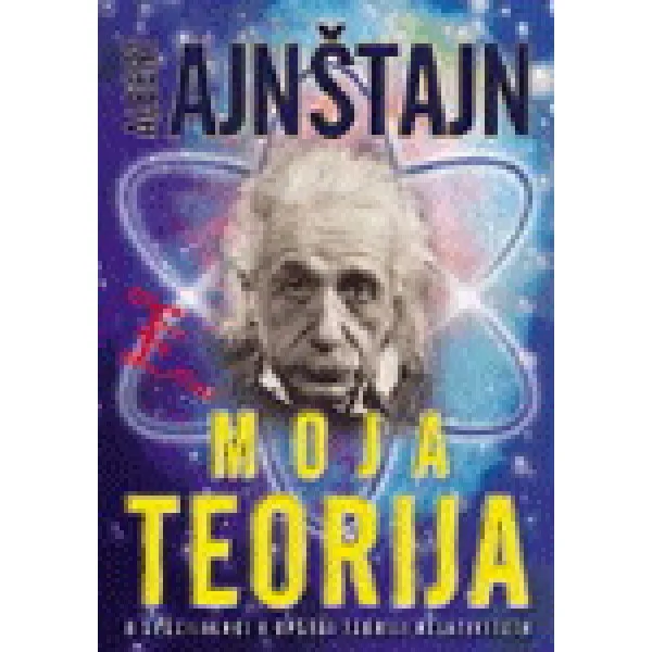 MOJA TEORIJA