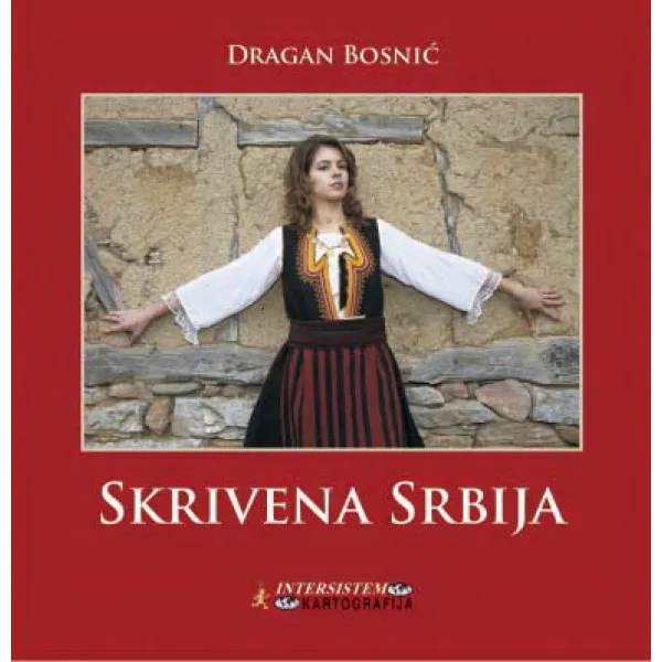 MONOGRAFIJA SKRIVENA SRBIJA SRPSKI