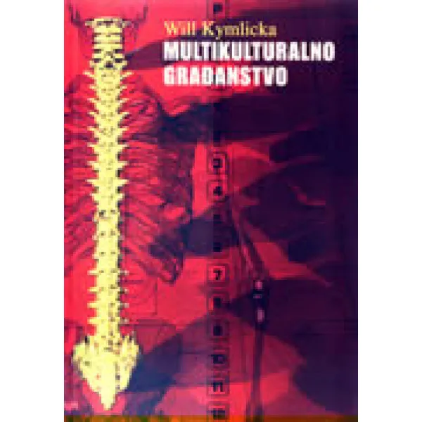 MULTIKULTURALNO GRAĐANSTVO - Will Kymlicka