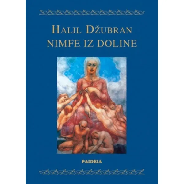 NIMFE IZ DOLINE - Halil Džubran