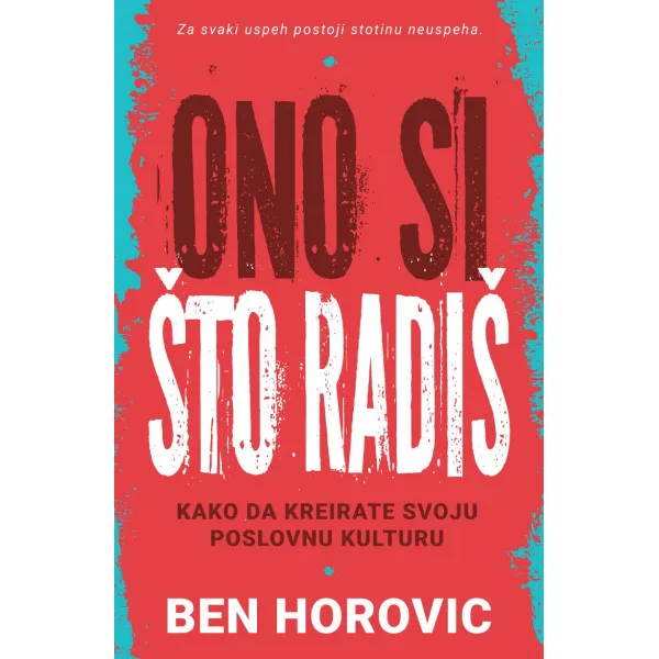 ONO SI ŠTO RADIŠ - Ben Horovic