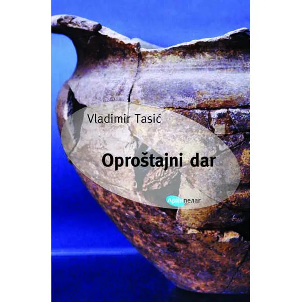 OPROŠTAJNI DAR - Vladimir Tasić