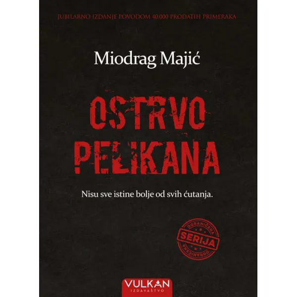 OSTRVO PELIKANA TP - Miodrag Majić
