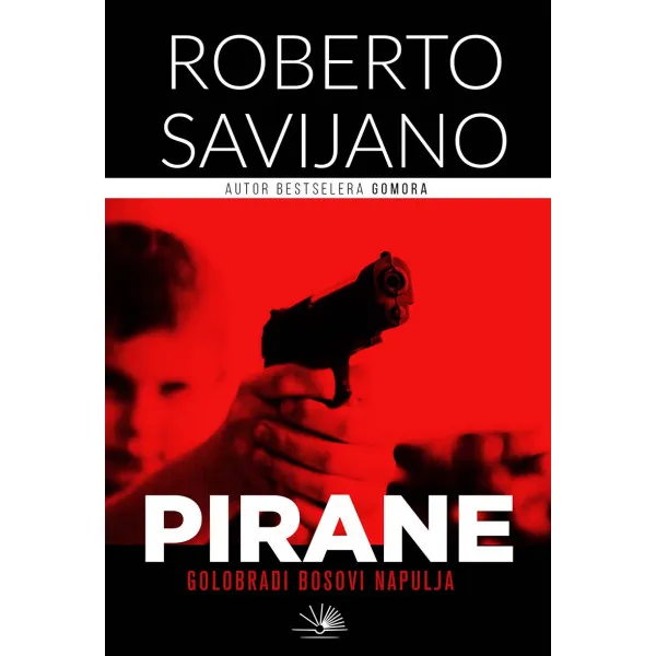 PIRANE - Roberto Savijano