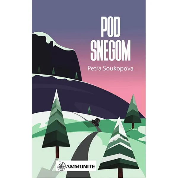 POD SNEGOM - Petra Soukupova