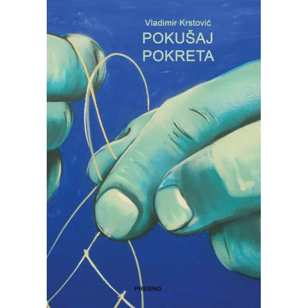 POKUŠAJ POKRETA - Vladimir Krstović
