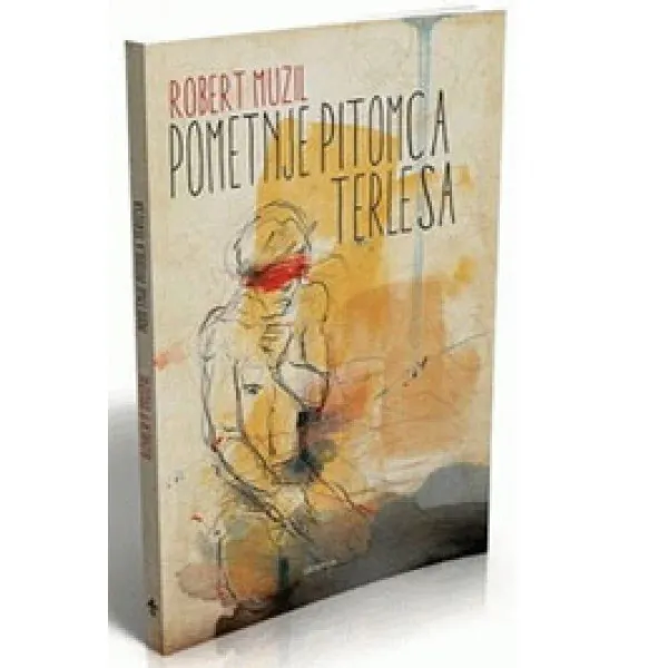 POMETNJE PITOMCA TERLESA - Robert Muzil