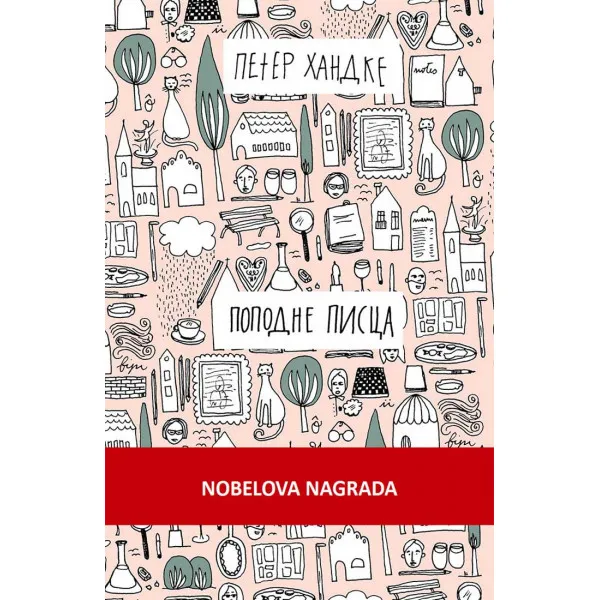 POPODNE PISCA - Peter Handke