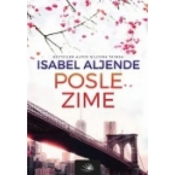 POSLE ZIME - Isabel Aljende