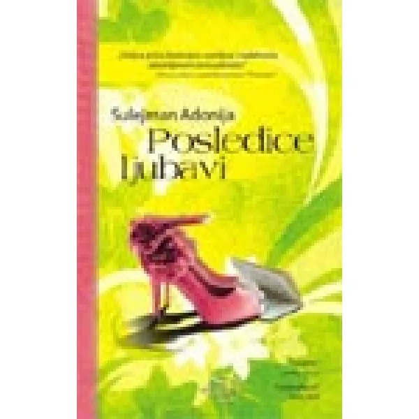 POSLEDICE LJUBAVI - Sulejman Adonija