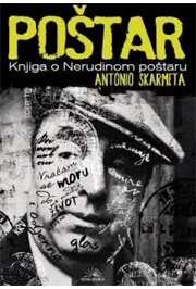 POŠTAR - Antonio Skarmeta