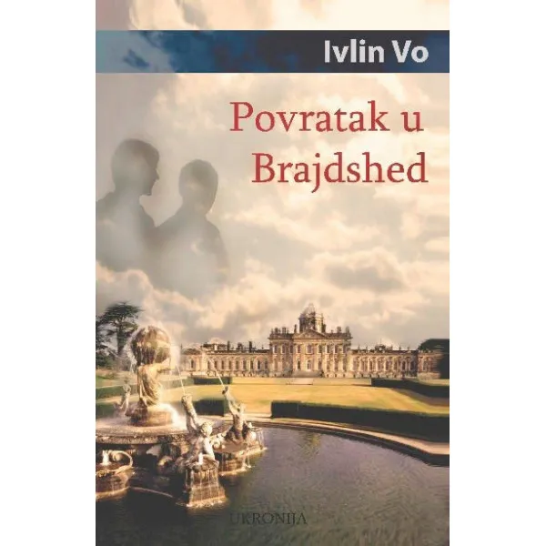 POVRATAK U  BRAJDSHED - Ivlin Vo