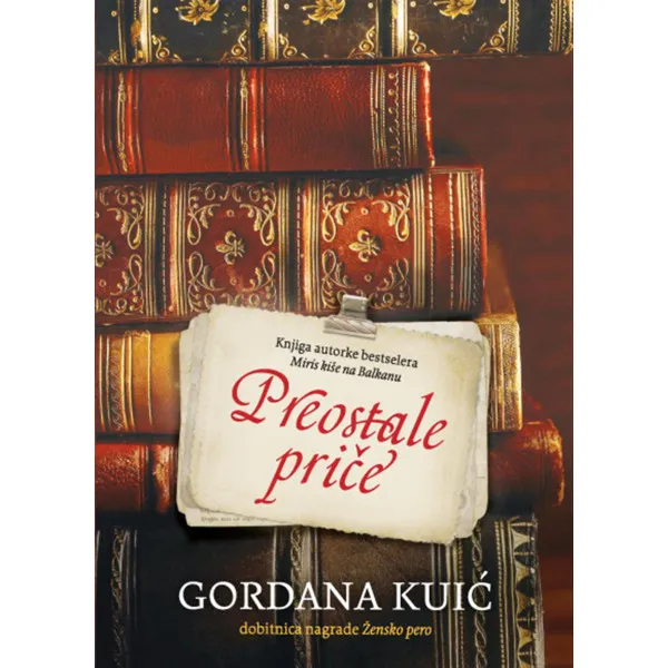 PREOSTALE PRIČE - Gordana Kuić