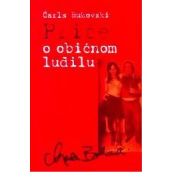 PRIČE O OBIČNOM LUDILU