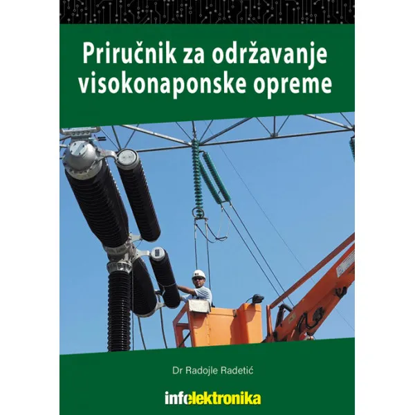 PRIRUČNIK ZA ODRŽAVANJE VISOKONAPONSKE OPREME