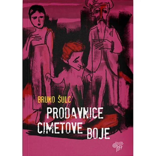 PRODAVNICE CIMETOVE BOJE - Bruno Šulc