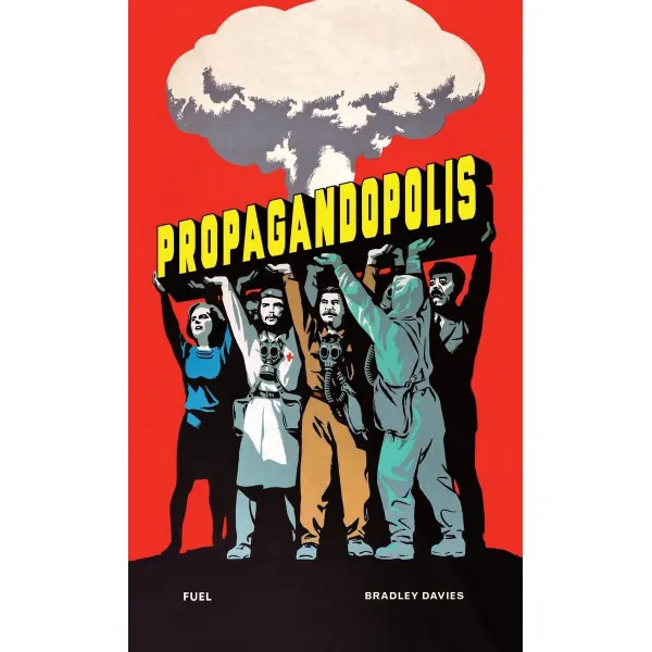 PROPAGANDOPOLIS