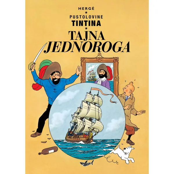 PUSTOLOVINE TINTINA: TAJNA JEDNOROGA