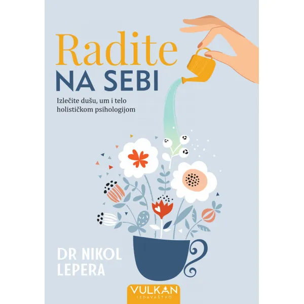 RADITE NA SEBI - Nikol LePera