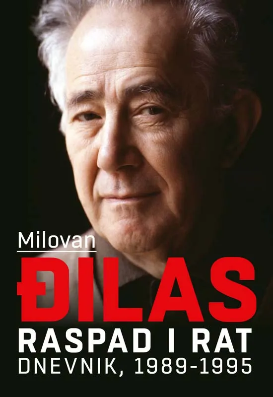 RASPAD I RAT - Milovan Đilas