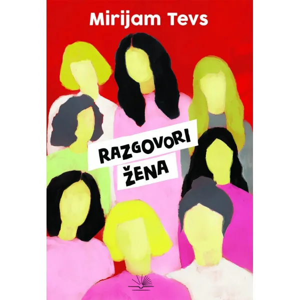 RAZGOVORI ŽENA - Mirijam Tevs