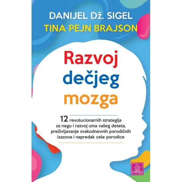 RAZVOJ DEČJEG MOZGA