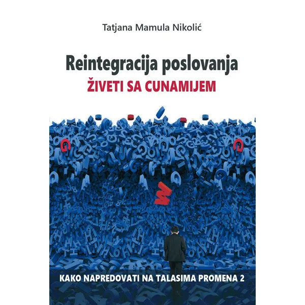 REINTEGRACIJA POSLOVANJA ŽIVETI SA CUNAMIJEM