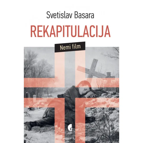 REKAPITULACIJA - Svetislav Basara
