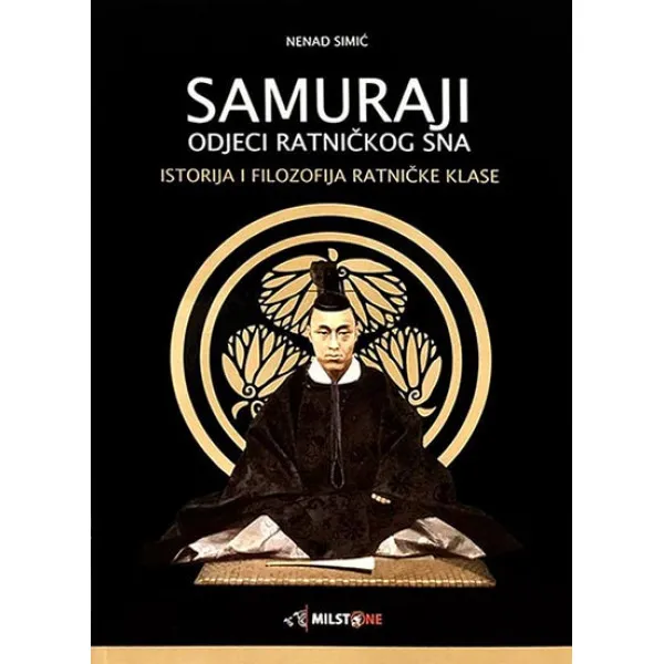 SAMURAJI ODJECI RATNIČKOG SNA