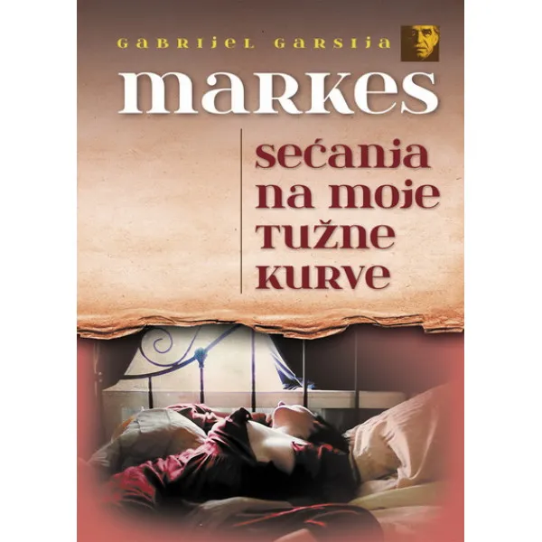 SEĆANJA NA MOJE TUŽNE KURVE