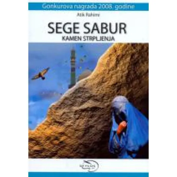 SEGE SABUR - Atik Rahimi