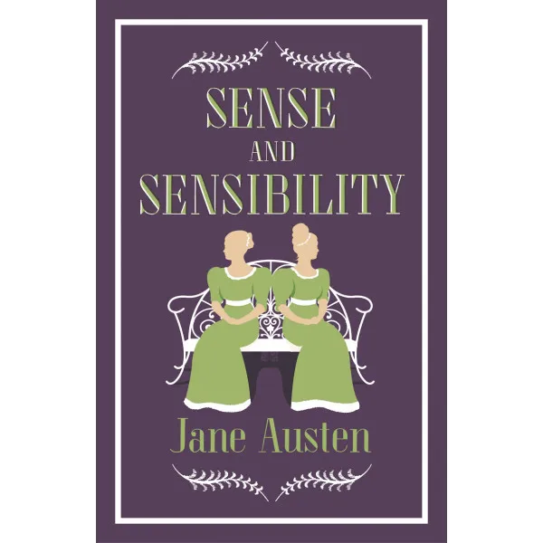 SENSE AND SENSIBILITY