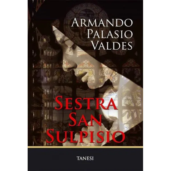 SESTRA SAN SULPISIO - Armando Palasio Valdes