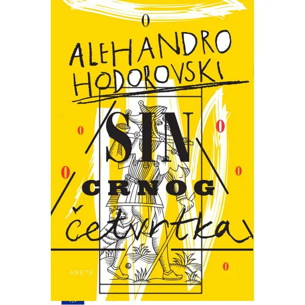 SIN CRNOG ČETVRTKA - Alehandro Hodorovski