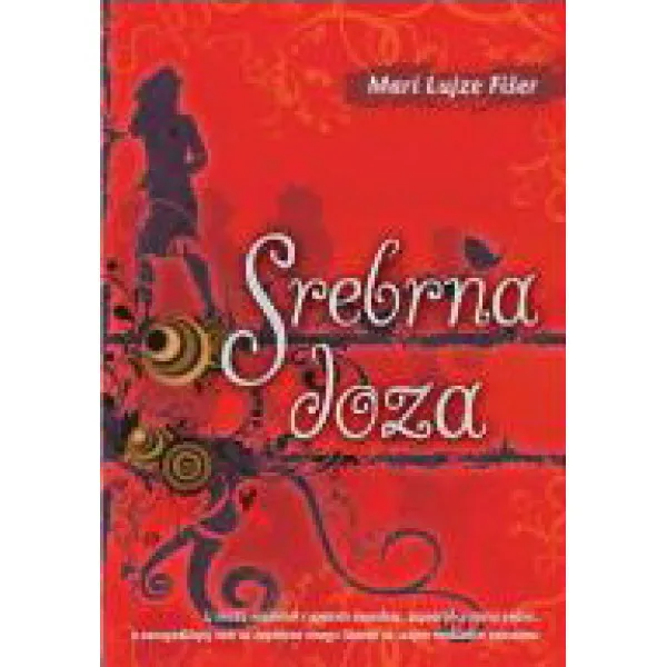 SREBRNA DOZA - Mari Lujze Fišer