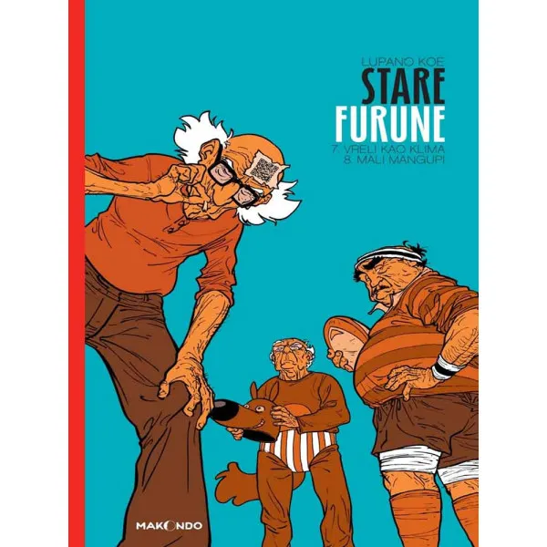STARE FURUNE 7/8 - Vilfrid Lupano, Pol Koe