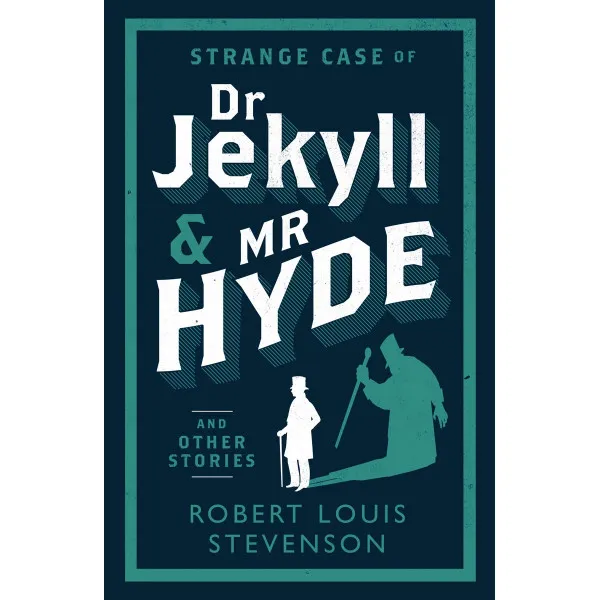 STRANGE CASE OF DR JEKYLL AND MR HYDE