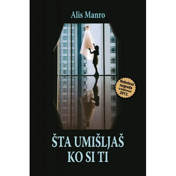 ŠTA UMIŠLJAŠ KO SI TI - Alis Manro