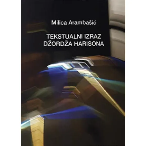 TEKSTUALNI IZRAZ DžORDžA HARISONA