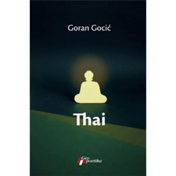 THAI - Goran Gocić
