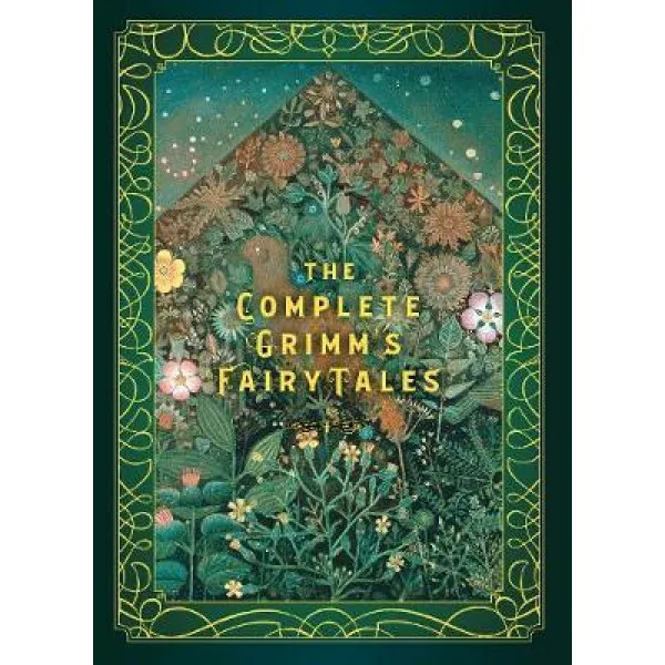 THE COMPLETE GRIMM'S FAIRY TALES