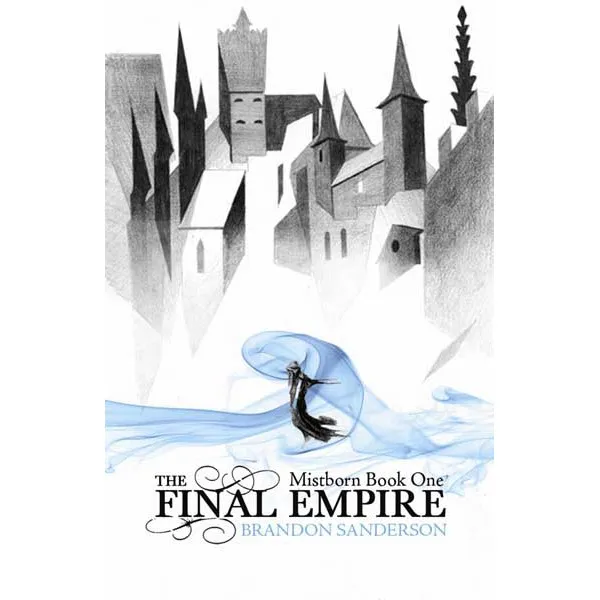 The Final Empire (B) Mistborn 1