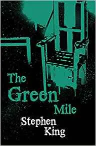 THE GREEN MILE - Stephen King