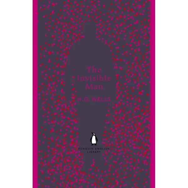 THE INVISIBLE MAN The Penguin English Library