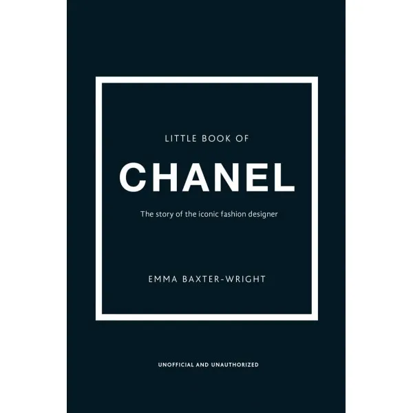 THE LITTLE BOOK OF CHANEL