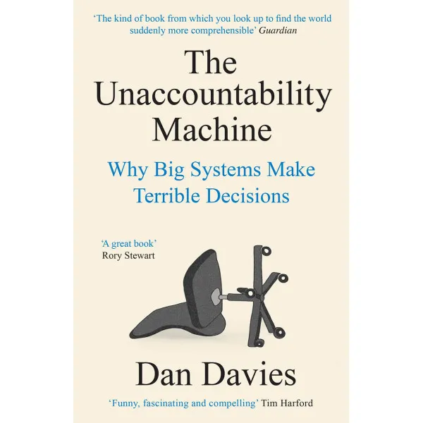 THE UNACCOUNTABILITY MACHINE